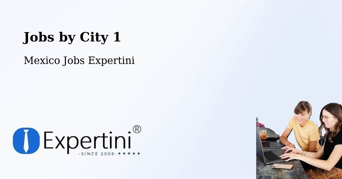 City Jobs in Mexico - Expertini