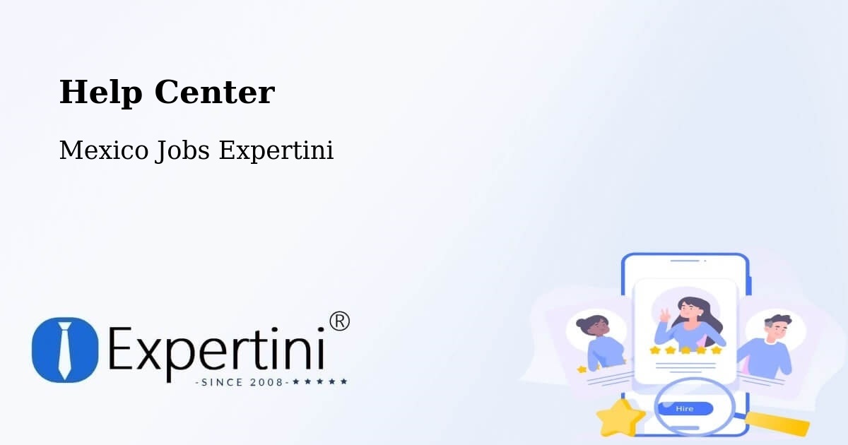 Help Center – Ixtapaluca - Mexico Jobs Expertini